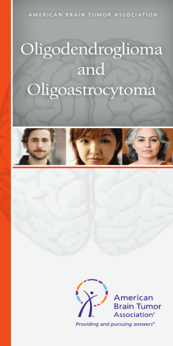 Oligodendroglioma and Oligoastrocytoma A M E R I C A N  ...