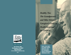 Healthy Ties: The Grandparent’s and Other Relative Caregiver’s Guide to