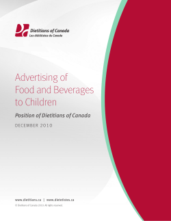 Advertising of Food and Beverages to Children Position of Dietitians of Canada