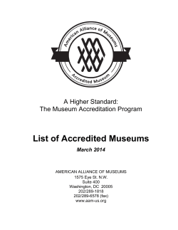List of Accredited Museums A Higher Standard: The Museum Accreditation Program