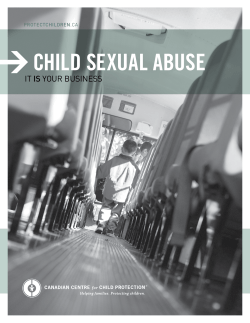 CHILD SEXUAL ABUSE IT IS YOUR BUSINESS PROTECTCHILDREN.CA