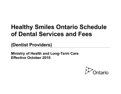 Healthy Smiles Ontario Schedule of Dental Services and Fees (Dentist Providers)