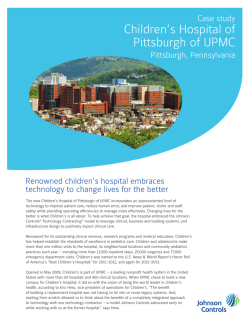 Children&rsquo;s Hospital of Pittsburgh of UPMC Case study Pittsburgh, Pennsylvania