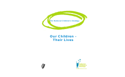 Our Children - Their Lives The National Children’s Strategy
