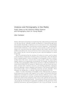 Violence and Pornography in the Media Ulla Carlsson