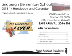 Lindbergh Elementary School 2013-14 Handbook and Calendar SAFE ARRIVAL: 204-6506 4500 Kennedy Road