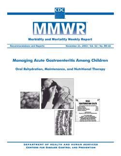 Managing Acute Gastroenteritis Among Children Morbidity and Mortality Weekly Report