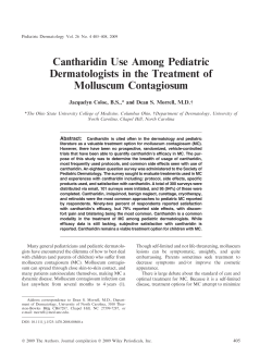 Cantharidin Use Among Pediatric Dermatologists in the Treatment of Molluscum Contagiosum
