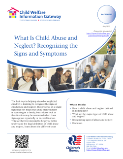 What Is Child Abuse and Neglect? Recognizing the Signs and Symptoms