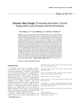 State of the Art Chronic Wet Cough: Protracted Bronchitis, Chronic