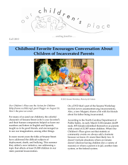 Childhood Favorite Encourages Conversation About Children of Incarcerated Parents Fall 2013