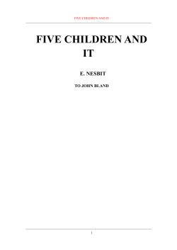 FIVE CHILDREN AND IT E. NESBIT TO JOHN BLAND