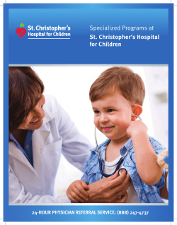 Specialized Programs at  St. Christopher’s Hospital for Children