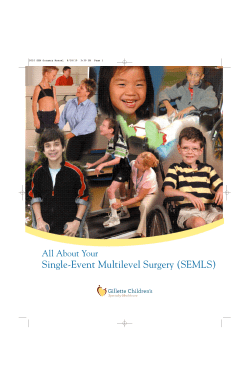 Single-Event Multilevel Surgery (SEMLS) All About Your