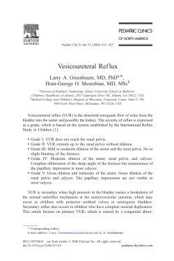 Vesicoureteral Ref lux T, Larry A. Greenbaum, MD, PhD