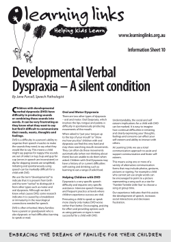 Developmental Verbal Dyspraxia – A silent condition C