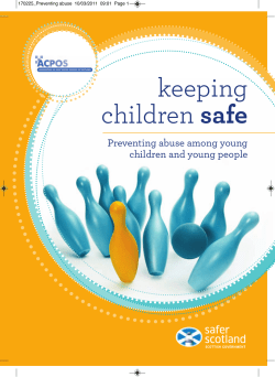 keeping safe Preventing abuse among young children and young people