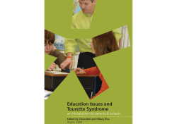 Education Issues and Tourette Syndrome an introduction for parents &amp; schools