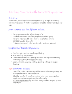 Teaching Students with Tourette’s Syndrome  Definition: