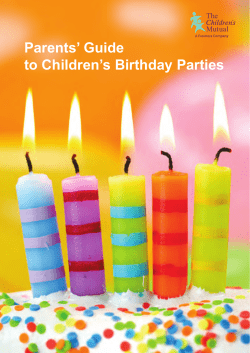 Parents’ Guide to Children’s Birthday Parties