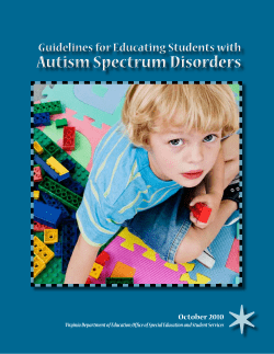 Autism Spectrum Disorders  Guidelines for Educating Students with October 2010