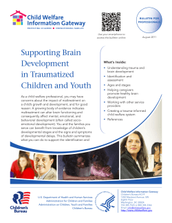 Supporting Brain Development in Traumatized Children and Youth