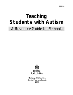 Teaching Students with Autism A Resource Guide for Schools Ministry of Education