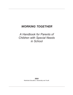 WORKING TOGETHER A Handbook for Parents of Children with Special Needs in School