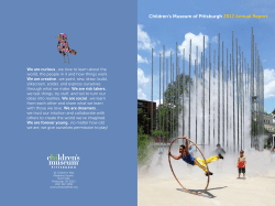 Children’s Museum of Pittsburgh 2012 Annual Report