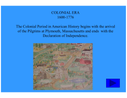 COLONIAL ERA 1600-1776