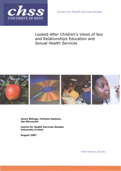 Looked-After Children’s Views of Sex and Relationships Education and Sexual Health Services