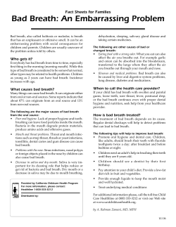 Bad Breath: An Embarrassing Problem Fact Sheets for Families