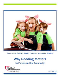 Why Reading Matters  for Parents and Our Community Fall 2013