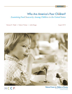 Who Are America’s Poor Children? R E P O R T