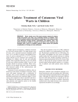 Update: Treatment of Cutaneous Viral Warts in Children REVIEW