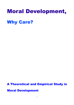 Moral Development, Why Care? A Theoretical and Empirical Study in Moral Development