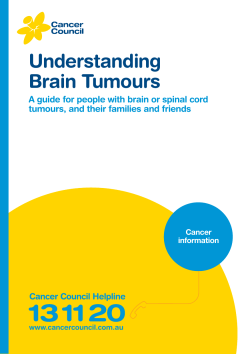 Understanding Brain Tumours A guide for people with brain or spinal cord