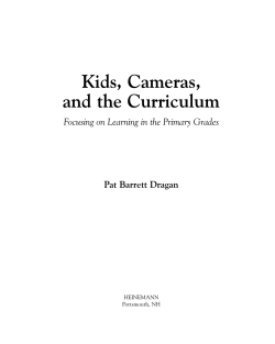 Kids, Cameras, and the Curriculum Focusing on Learning in the Primary Grades