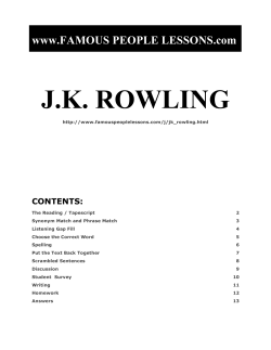 J.K. ROWLING www.FAMOUS PEOPLE LESSONS.com  CONTENTS: