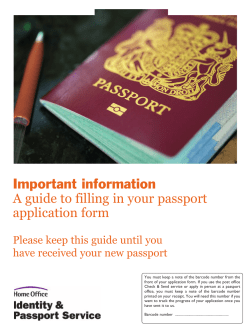 Important information A guide to filling in your passport application form