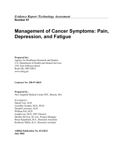 Management of Cancer Symptoms: Pain, Depression, and Fatigue Evidence Report /Technology Assessment