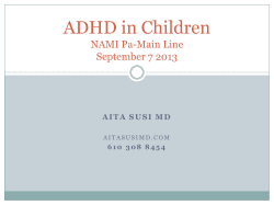 ADHD in Children NAMI Pa-Main Line September 7 2013