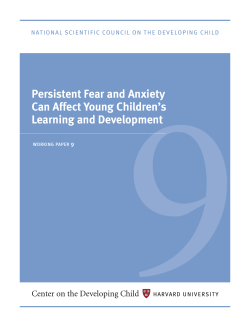 9 persistent fear and anxiety can affect Young children’s learning and Development