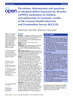 Prevalence, determinants and spectrum of attention-deﬁcit hyperactivity disorder (ADHD) medication of children
