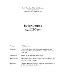 Butler Derrick  Papers, c. 1968-1998 South Carolina Political Collections