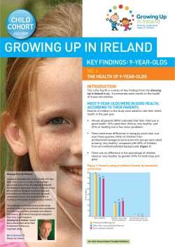 GROWING UP IN IRELAND CHILD COHORT KEY FINDINGS: 9-YEAR-OLDS