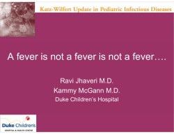 A fever is not a fever is not a fever….