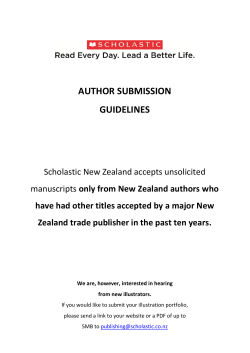 AUTHOR SUBMISSION GUIDELINES Scholastic New Zealand accepts unsolicited