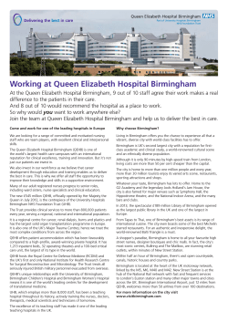 Come and work for one of the leading hospitals in... Why choose Birmingham?
