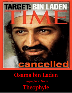 Osama bin Laden Theophyle Biographical Notes